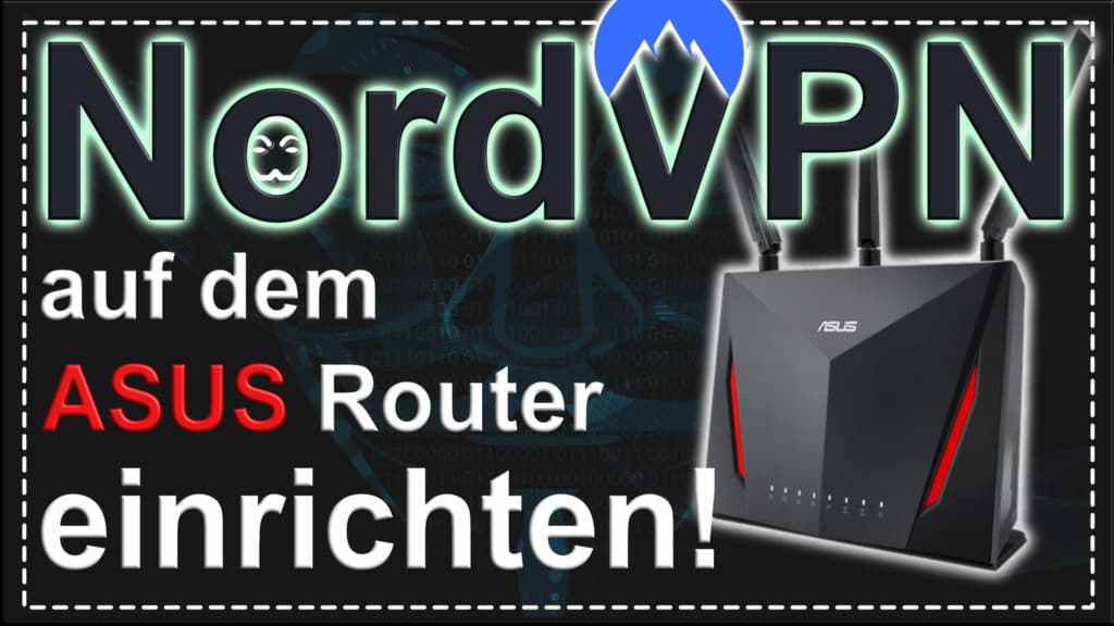 NordVPN auf einem VPN Router einrichten