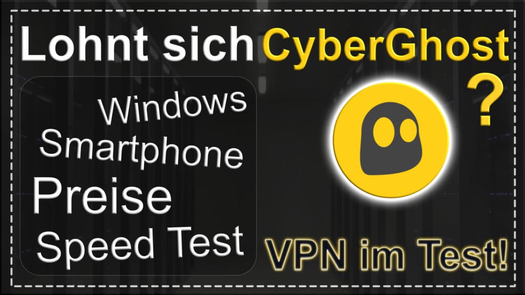 Cyberghost VPN Test 2021 - Beitragsbild mit Logo