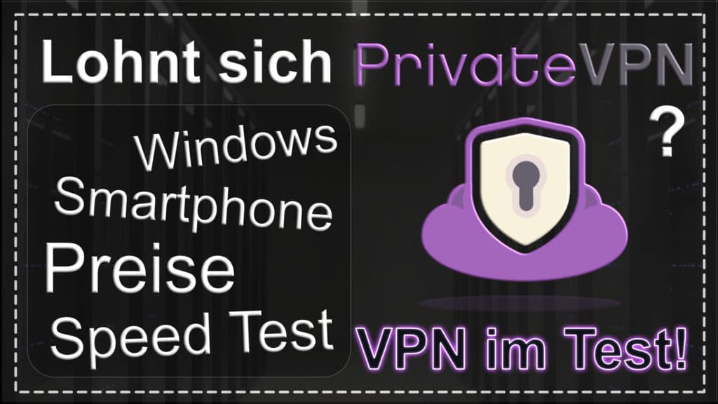 PrivateVPN im Test - Beitragsbild mit Logo