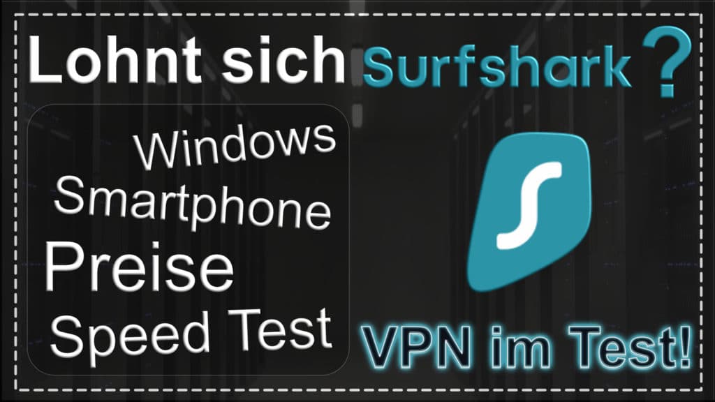 Surfshark VPN Test 2021 - Beitragsbild mit Logo